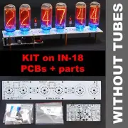 KIT for IN-18 Nixie Tubes Clock PCBs + All Parts 12/24H SlotMachine NO TUBES