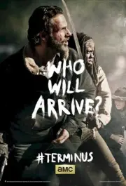 THE WALKING DEAD ~ RICK & MICHONNE ~ TERMINUS WHO WILL ARRIVE? ~ 24x36 TV Poster