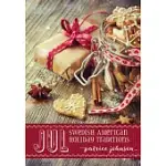 JUL: SWEDISH AMERICAN HOLIDAY TRADITIONS