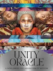 Unity Oracle: A Worldwide Collaboration of Wisdom by Alana Fairchild