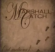 Ad Meliora -Marshall Catch CD