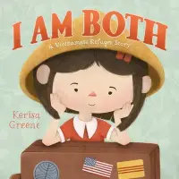 在飛比找博客來優惠-I Am Both: A Vietnamese Refuge