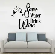 Save Water Drink Wine Word Decal Wine Glass Wall Decal Sticker Free Shipping