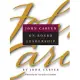 John Carver on Board Leadership: Selected Writings from the Creator of the World’s Most Provocative and Systematic Governance M