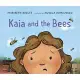 Kaia and the Bees