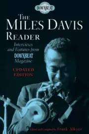 The Miles Davis Reader Updated Edition Biography Book NEW 000234344