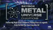 2023 UPPER DECK SKYBOX METAL UNIVERSE CHAMPIONS SEALED HOBBY BOX NEW IN STOCK!!!