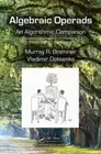 Algebraic Operads: An Algorithmic Companion by Bremner, Murray R.