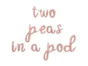 TWO PEAS IN A POD Cursive Letter Balloon Banner - Baby Shower Party Decorations