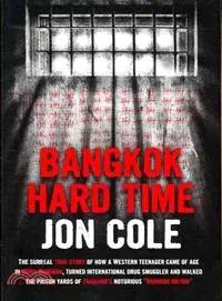 在飛比找三民網路書店優惠-Bangkok Hard Time ─ The Surrea