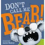 DON’T CALL ME BEAR (WITH CD) 不要再叫我熊了（附CD）