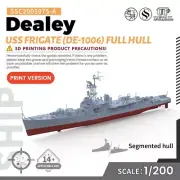 SSC200597S-A 1/200 Military Model Kit US Navy Dealey Frigate DE-1006 Full Hull
