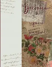 Decorum - A Junk Journal Paper Collection