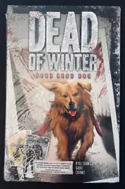 Dead Of Winter Ruckus Burley Promo Card w/ Good Dog Graphic Novel NEW & SEALED