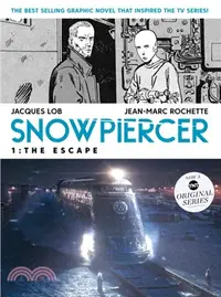 在飛比找三民網路書店優惠-Snowpiercer 1: the Escape: TV 