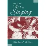 ON THE ART OF SINGING