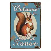 2x Welcome To The Nut House Squirrel Tin Metal Sign Rustic Look Vintage