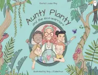 在飛比找博客來優惠-Aunty Planty and the Eco Warri