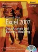 Microsoft Office Excel 2007—Data Analysis and Business Modeling