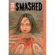 Smashed: Junji Ito Story Collection