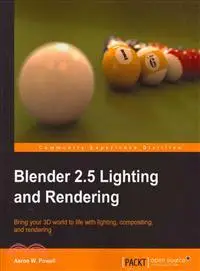 在飛比找三民網路書店優惠-Blender 2.5 Lighting and Rende