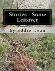 Stories - Some Leftover by Eddie Dean (English) Paperback Book