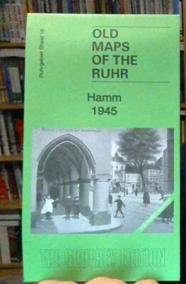 MAP OF Hamm 1945: Ruhr Sheet 19 by Alan Godfrey NEW 9781847848543
