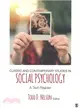 Classic and Contemporary Studies in Social Psychology:A Text-Reader