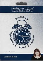 TATTERED LACE Cutting Die - A MOMENT IN TIME - Alarm Clock