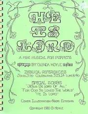 He is Lord Christian Mini Musical for 2 Puppets; script book and prerecorded CD