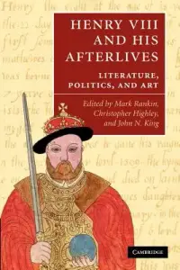 在飛比找博客來優惠-Henry VIII and His Afterlives: