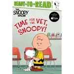 TIME FOR THE VET, SNOOPY!: READY-TO-READ LEVEL 2/CHARLES M. SCHULZ【三民網路書店】