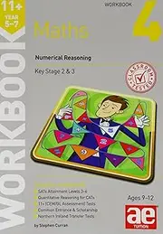 [Stephen C. Curran] 11+ Maths Year 5-7 Workbook 4: Numerical Reasoning