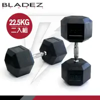 在飛比找PChome24h購物優惠-【BLADEZ】六角包膠啞鈴-22.5KG(二入組)