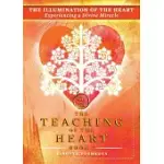 THE ILLUMINATION OF THE HEART: EXPERIENCING A DIVINE MIRACLE