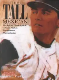 在飛比找三民網路書店優惠-The Tall Mexican ― The Life of
