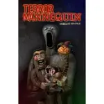 TERROR MANNEQUIN