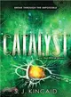 Catalyst