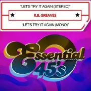 R.B. GREAVES - LET'S TRY IT AGAIN [SINGLE] NEW CD