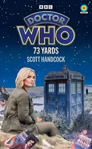 Doctor Who: 73 Yards (Target Collection)