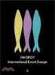 On Spot—International Event Design