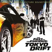 Original Soundtrack Fast And The Furious, The- Tokyo Drift CD