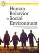 Human Behavior and the Social Environment—Shifting Paradigms in Essential Knowledge for Social Work Practice