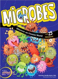 在飛比找三民網路書店優惠-Microbes ─ Discover an Unseen 