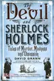 The Devil and Sherlock Holmes：Tales of Murder, Madness and Obsession