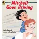 Mitchell Goes Driving