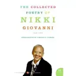 THE COLLECTED POETRY OF NIKKI GIOVANNI: 1968-1998