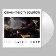 The Bride Ship (White Vinyl) (Reissue)