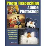 PHOTO RETOUCHING WITH ADOBE PHOTOSHOP