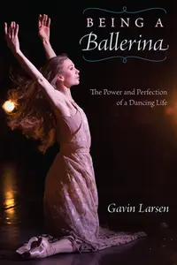 在飛比找誠品線上優惠-Being a Ballerina: The Power a
